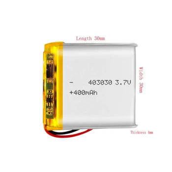 Литиева батерия 3,7 В, акумулаторна 403030 за видеорегистратора, електронна куче, Mp3-карта, тонколони, led осветление, говорител Bluetooth слушалки