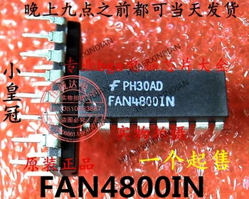  Нов оригинален FAN4800IN FAN48001N DIP-16 от висококачествена реалната картина в наличност